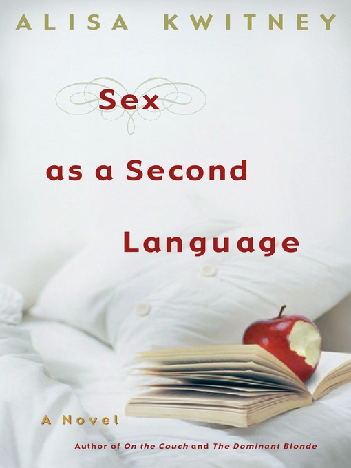 Cover image for Sex as a Second Language